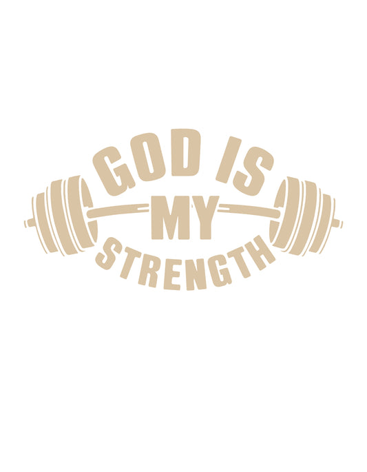 God is My Strength Tee