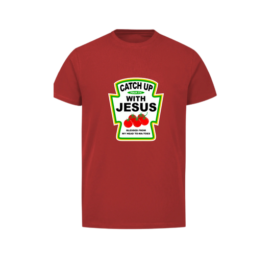 Christian Condiments Catch up with Jesus Shirt